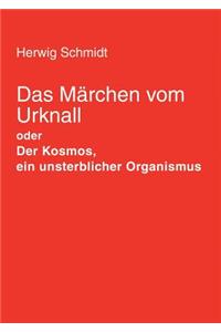 Märchen vom Urknall