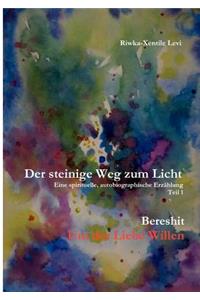 Der Steinige Weg Zum Licht