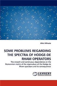 Some Problems Regarding the Spectra of Hodge-de Rham Operators