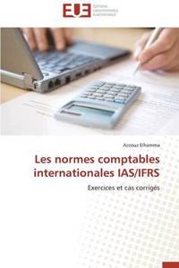 Les Normes Comptables Internationales Ias/Ifrs