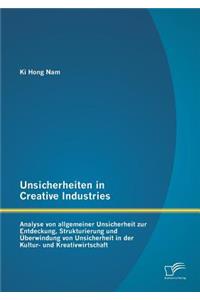 Unsicherheiten in Creative Industries