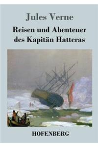 Reisen und Abenteuer des Kapitän Hatteras