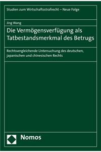 Die Vermogensverfugung ALS Tatbestandsmerkmal Des Betrugs