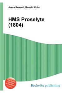 HMS Proselyte (1804)