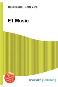 E1 Music