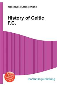 History of Celtic F.C.