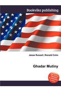 Ghadar Mutiny