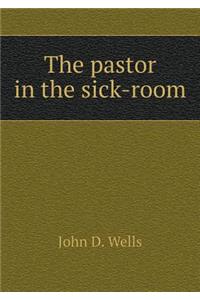 The Pastor in the Sick-Room