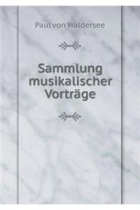 Sammlung Musikalischer Vorträge