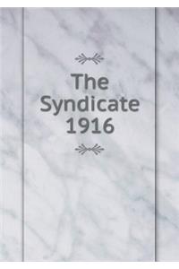 The Syndicate 1916