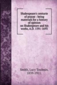 Shakespeare's centurie of prayse