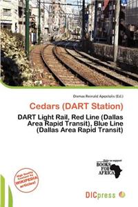 Cedars (Dart Station)