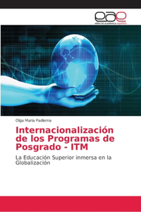 Internacionalización de los Programas de Posgrado - ITM