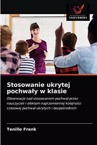 Stosowanie ukrytej pochwaly w klasie