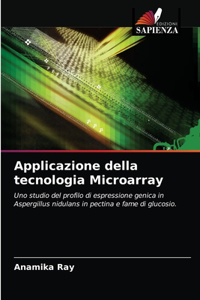 Applicazione della tecnologia Microarray