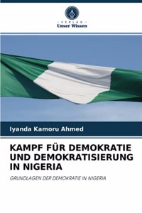 Kampf Für Demokratie Und Demokratisierung in Nigeria