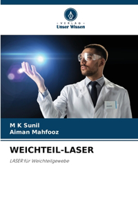 Weichteil-Laser