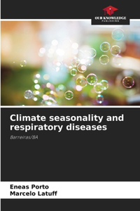 Climate seasonality and respiratory diseases