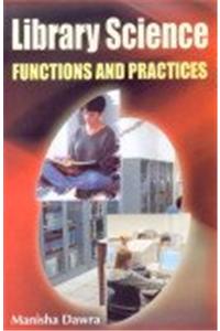 Library Science: Functions and Practices