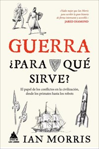 Guerra, Para Qué Sirve?