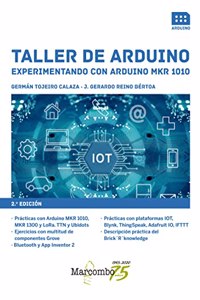 Taller de Arduino. Experimentando con Arduino MKR 1010