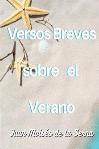 Versos Breves Sobre El Verano