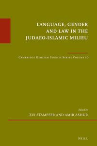 Language, Gender and Law in the Judaeo-Islamic Milieu
