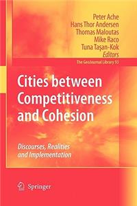 Cities between Competitiveness and Cohesion