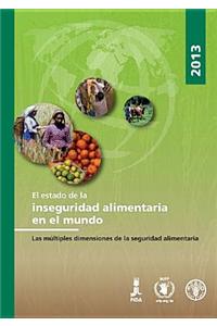 El Estado de la inseguridad alimentaria en el mundo 2013