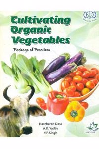 Cultivating Organic Vegetables: Package of Practices