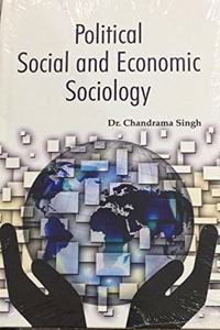 Political Social and Economic Sociology
