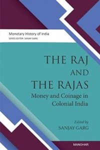 The Raj and the Rajas