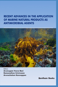 Recent Advances in the Application of Marine Natural Products as Antimicrobial Agents