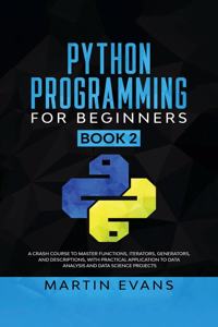 Python Programming for Beginners - Book 2