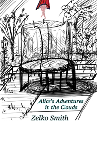 Alice's Adventures in the Clouds