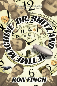 Dr. Shitz and the Time Machine
