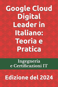 Google Cloud Digital Leader in Italiano