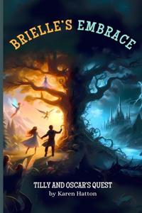 Brielle's Embrace