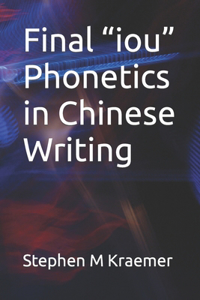 Final iou Phonetics in Chinese Writing