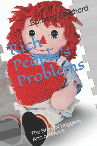Rich People's Problems