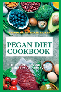Pegan Diet Cookbook