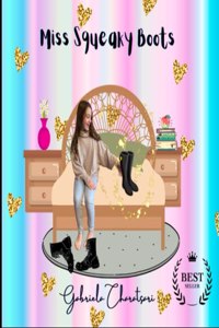 Miss Squeaky Boots