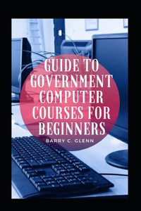 Guide To Government Computer Courses For Beginners