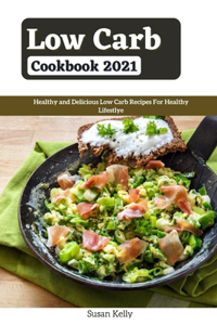 Low Carb Cookbook 2021