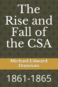 Rise and Fall of the CSA