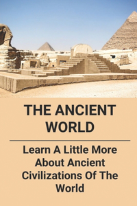 The Ancient World