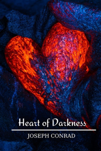 Heart of Darkness by Joseph Conrad