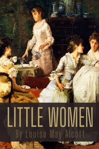 Little Women by Louisa May Alcott