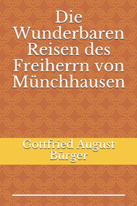 Die Wunderbaren Reisen des Freiherrn von Münchhausen