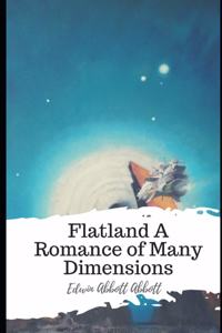Flatland A Romance of Many Dimensions